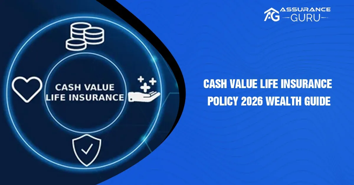 Cash Value Life Insurance Policy