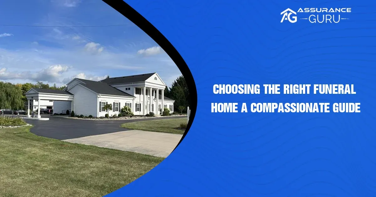 Choosing the Right Funeral Home