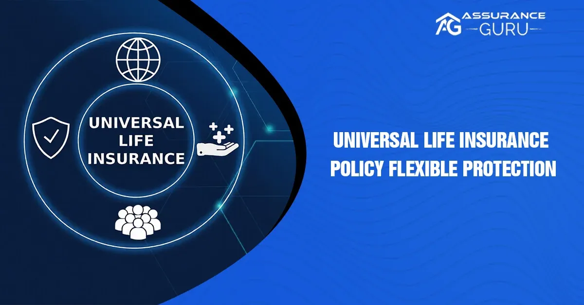 Universal Life Insurance Policy
