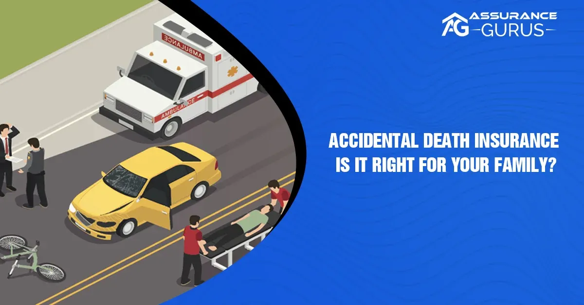 Accidental Death Insurance