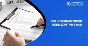 Best Life Insurance Without Medical Exam