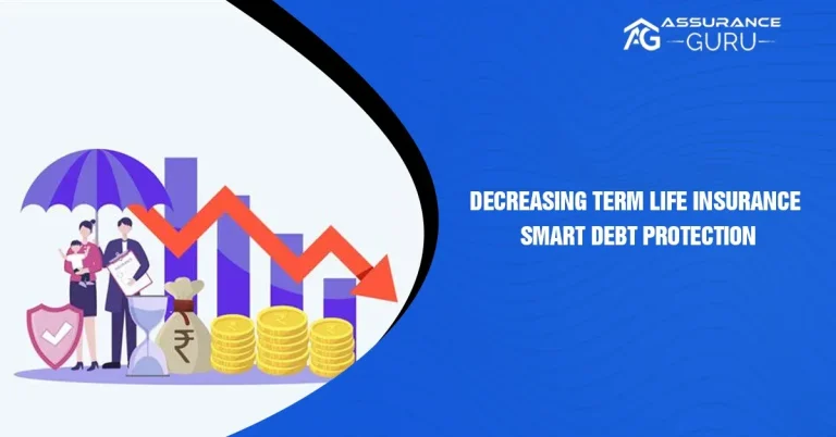 Decreasing Term Life Insurance