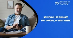 No Physical Life Insurance